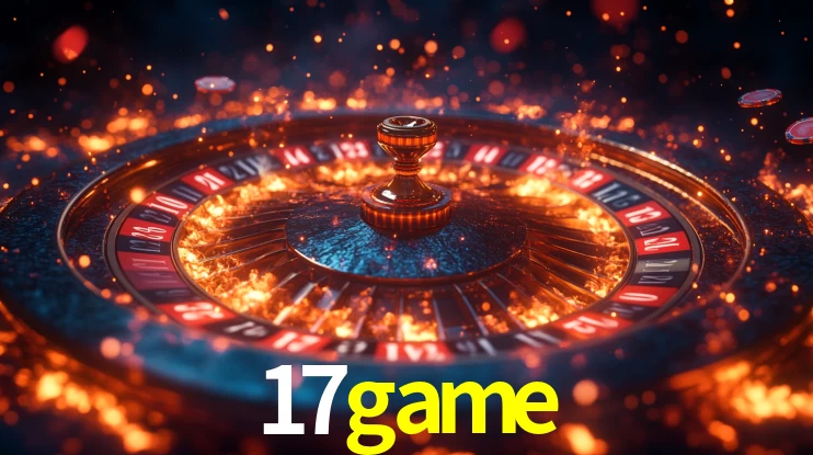 Explore as vantagens do 17game: serviço profissional e confiabilidade
